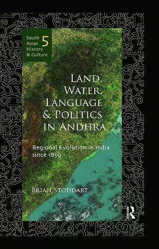 Land, Water, Language and Politics in Andhra cover