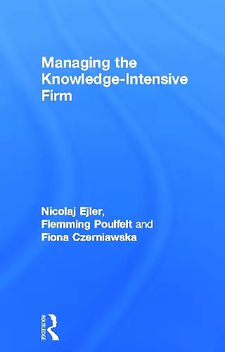 Managing the Knowledge-Intensive Firm cover