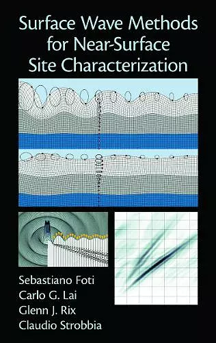 Surface Wave Methods for Near-Surface Site Characterization cover