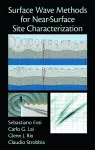 Surface Wave Methods for Near-Surface Site Characterization cover