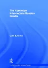 The Routledge Intermediate Russian Reader cover