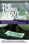 The Thing about Museums cover