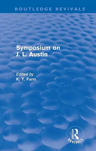 Symposium on J. L. Austin (Routledge Revivals) cover