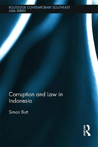 Corruption and Law in Indonesia cover