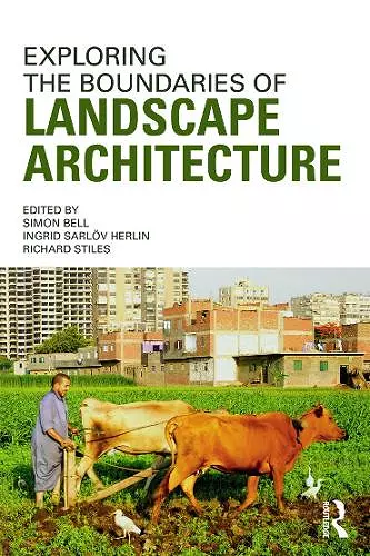 Exploring the Boundaries of Landscape Architecture cover