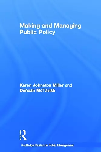 Making and Managing Public Policy cover