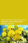 Making and Managing Public Policy cover