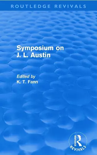 Symposium on J. L. Austin (Routledge Revivals) cover