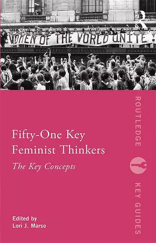 Fifty-One Key Feminist Thinkers cover