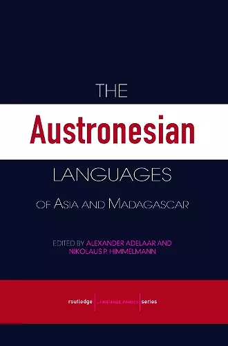 The Austronesian Languages of Asia and Madagascar cover