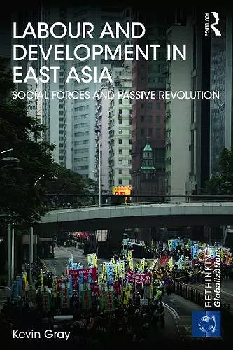 Labour and Development in East Asia cover