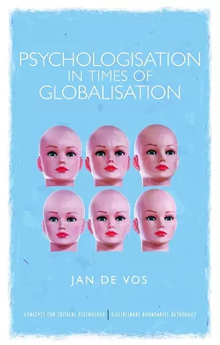 Psychologisation in Times of Globalisation cover