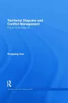 Territorial Disputes and Conflict Management cover