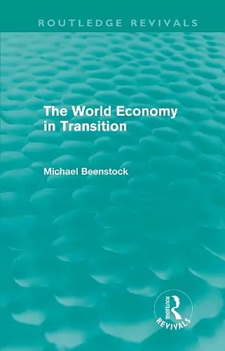 The World Economy in Transition (Routledge Revivals) cover