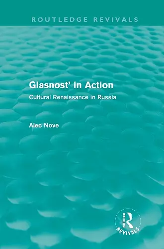 Glasnost in Action (Routledge Revivals) cover