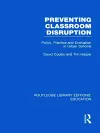 Preventing Classroom Disruption (RLE Edu O) cover