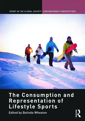 The Consumption and Representation of Lifestyle Sports cover