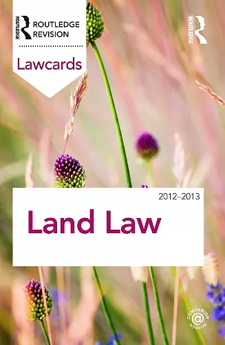 Land Law Lawcards 2012-2013 cover