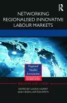 Networking Regionalised Innovative Labour Markets cover