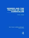 Gender and the Politics of the Curriculum cover