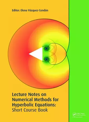 Lecture Notes on Numerical Methods for Hyperbolic Equations cover