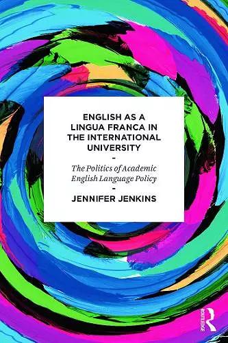 English as a Lingua Franca in the International University cover