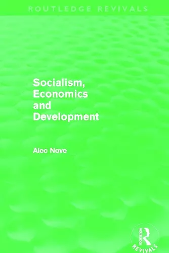 Socialism, Economics and Development (Routledge Revivals) cover