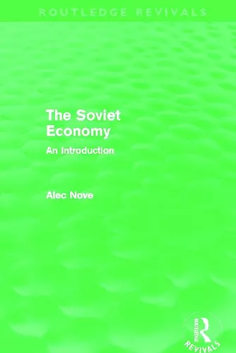 The Soviet Economy (Routledge Revivals) cover