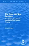 The Yogi and the Devotee (Routledge Revivals) cover