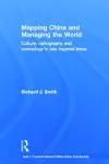 Mapping China and Managing the World cover