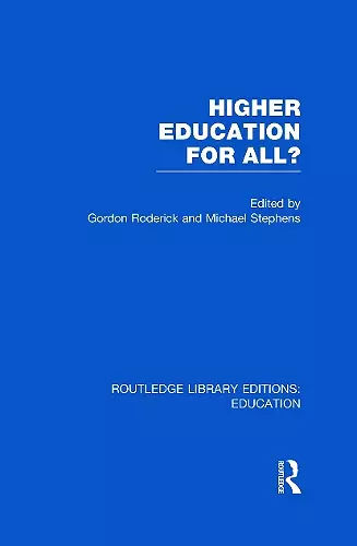 Higher Education for All? (RLE Edu G) cover