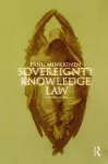 Sovereignty, Knowledge, Law cover