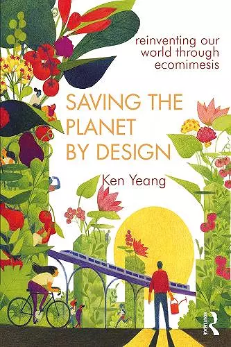 Saving The Planet By Design cover