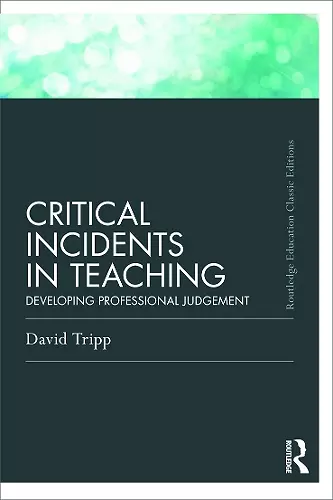 Critical Incidents in Teaching (Classic Edition) cover