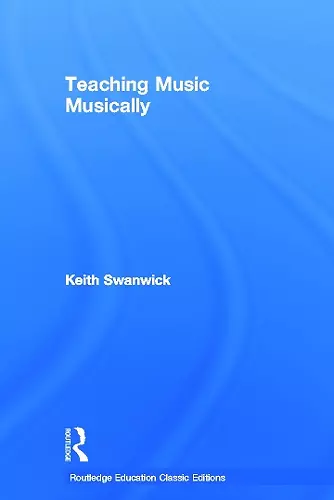 Teaching Music Musically (Classic Edition) cover