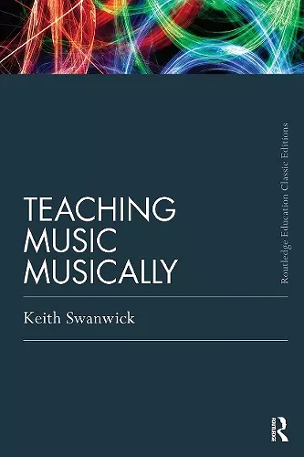 Teaching Music Musically (Classic Edition) cover