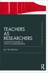 Teachers as Researchers (Classic Edition) cover