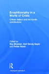 Ecophilosophy in a World of Crisis cover