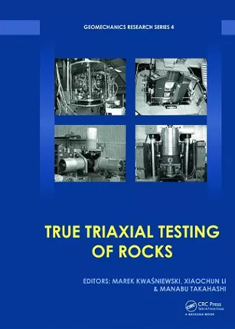 True Triaxial Testing of Rocks cover