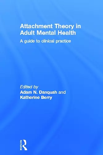 Attachment Theory in Adult Mental Health cover