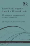 Eastern and Western Ideas for African Growth cover