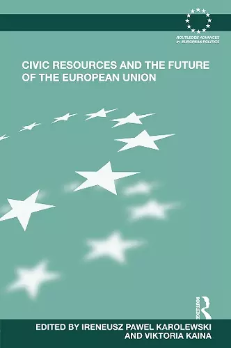 Civic Resources and the Future of the European Union cover