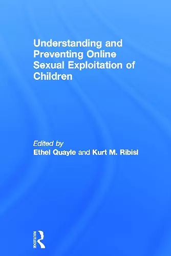 Understanding and Preventing Online Sexual Exploitation of Children cover