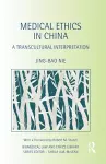 Medical Ethics in China cover