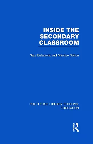 Inside the Secondary Classroom (RLE Edu O) cover