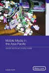 Mobile Media in the Asia-Pacific cover