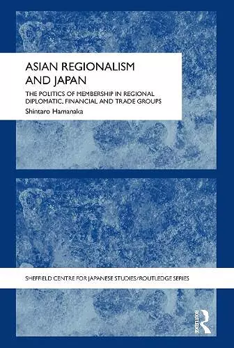 Asian Regionalism and Japan cover