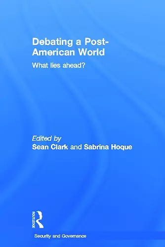 Debating a Post-American World cover