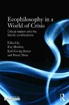 Ecophilosophy in a World of Crisis cover