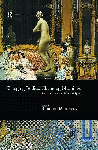 Changing Bodies, Changing Meanings cover